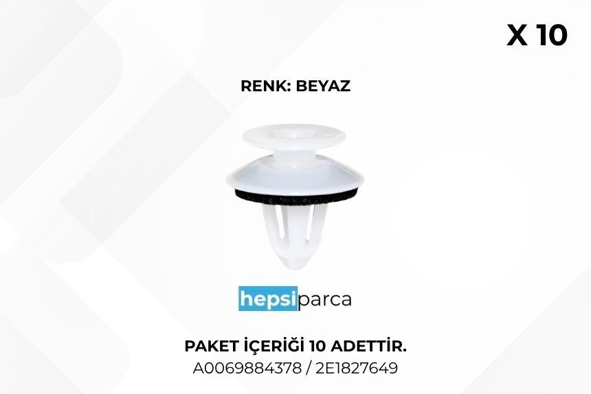 Star 6769 Klips Kapı Döşeme A0069884378 Mercedes VW Crafter 2E1827649 10lu Paket